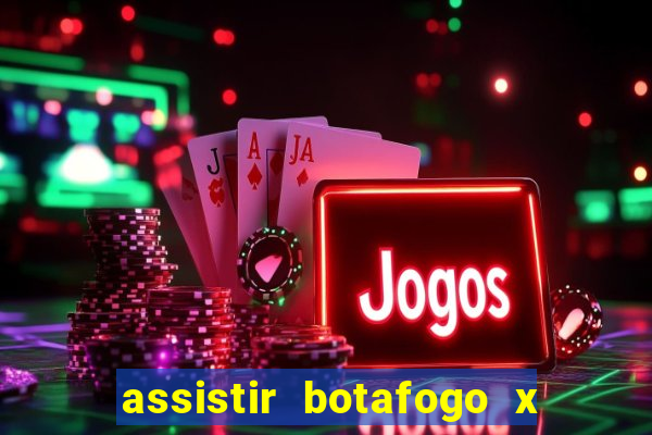 assistir botafogo x sao paulo futemax