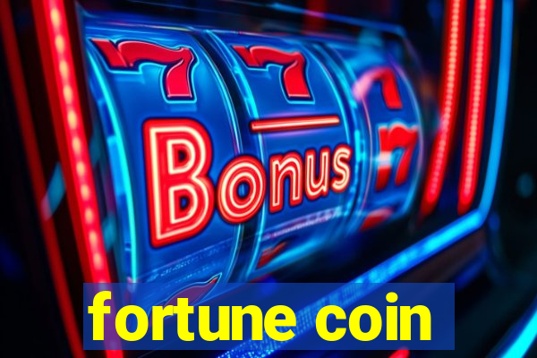 fortune coin