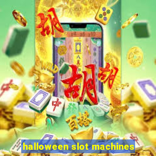 halloween slot machines