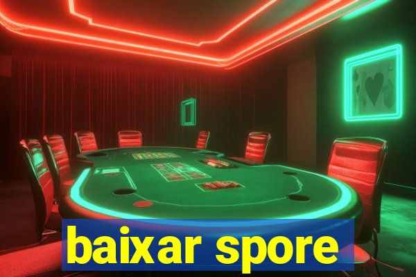 baixar spore