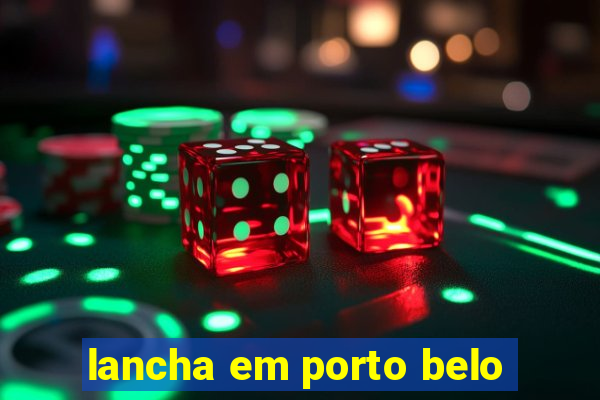 lancha em porto belo