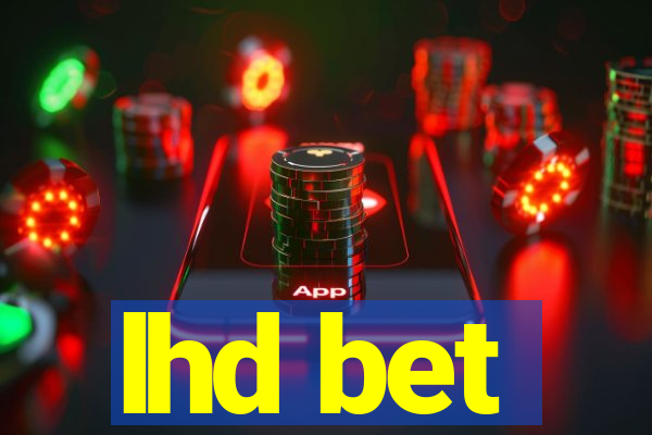 lhd bet