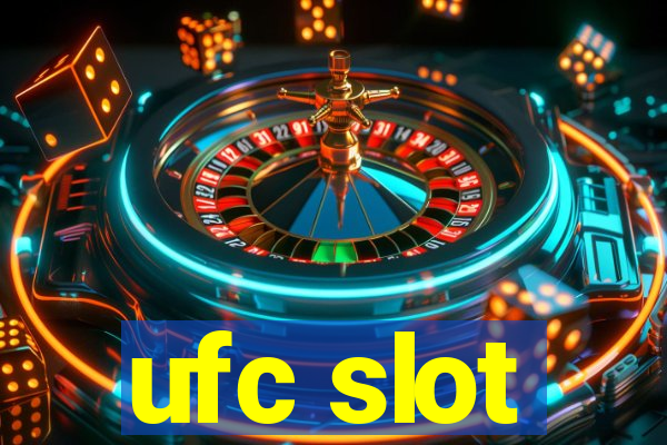 ufc slot