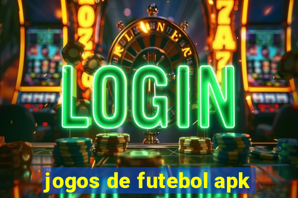 jogos de futebol apk