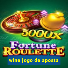 wine jogo de aposta