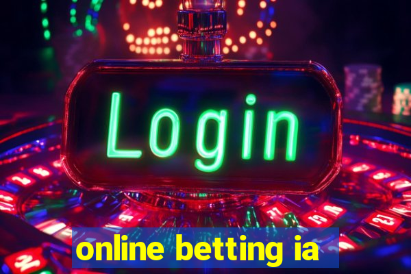 online betting ia