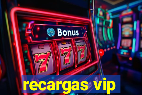 recargas vip