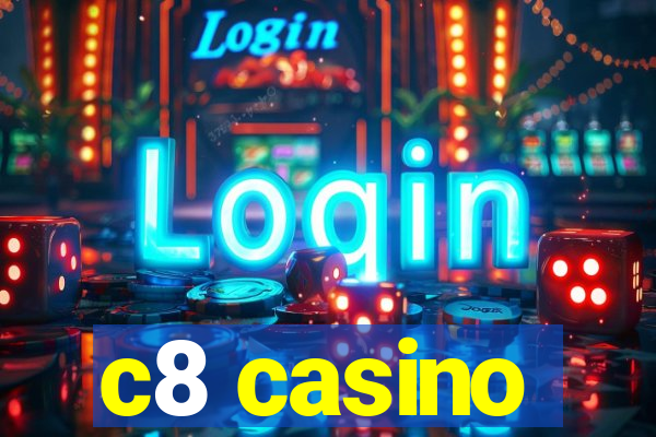 c8 casino