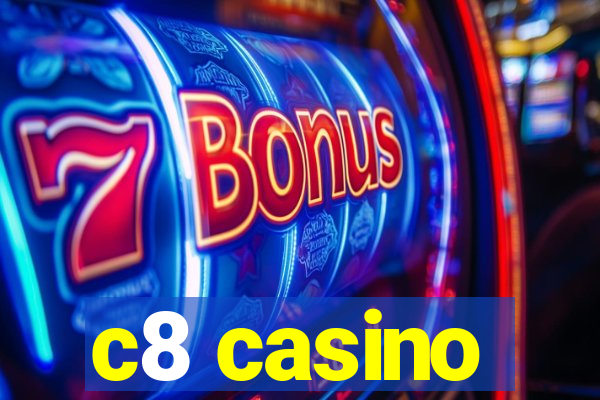 c8 casino