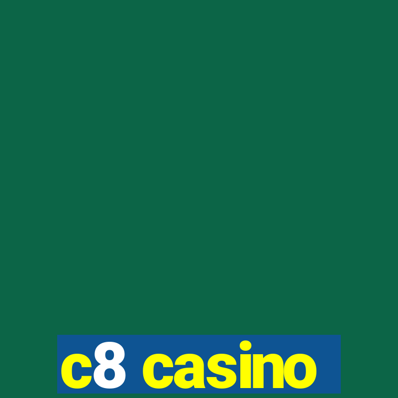 c8 casino