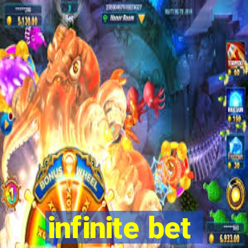 infinite bet