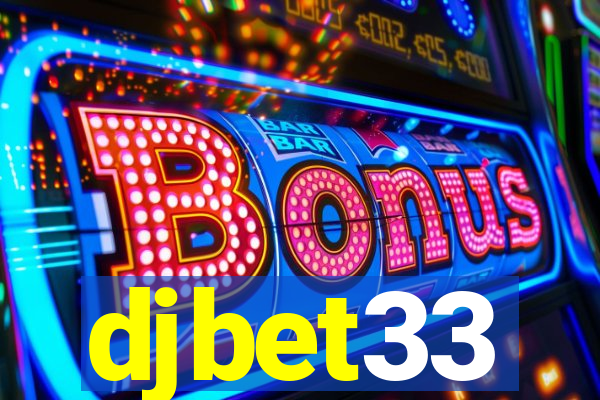 djbet33