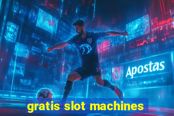 gratis slot machines