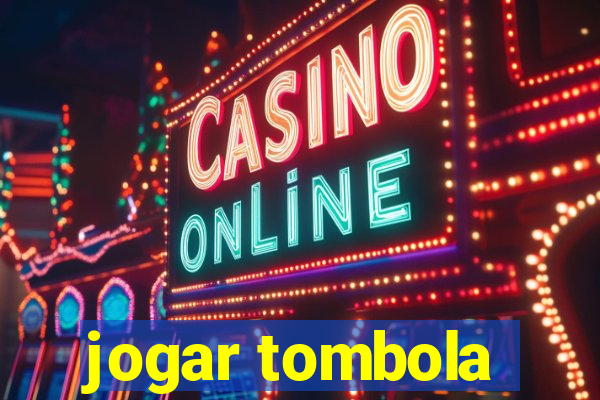 jogar tombola