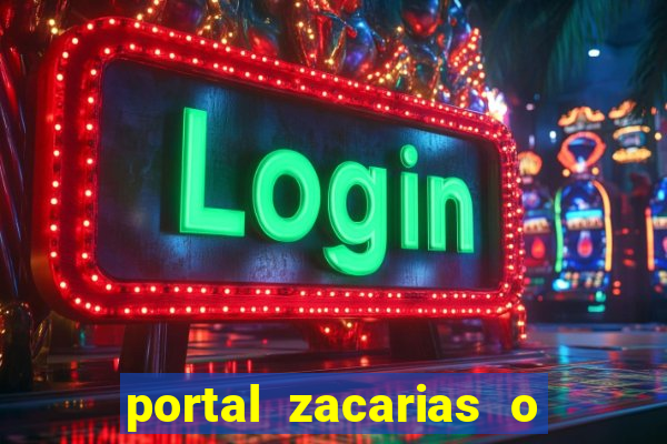 portal zacarias o que qui é pra falar