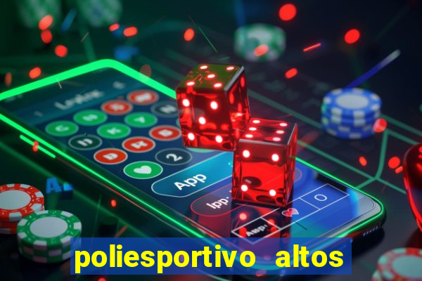 poliesportivo altos de santana