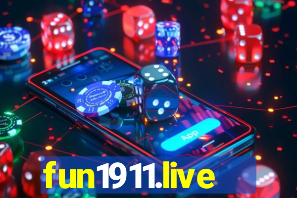 fun1911.live