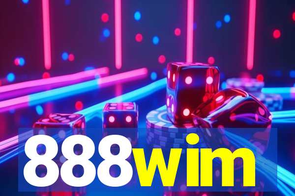 888wim