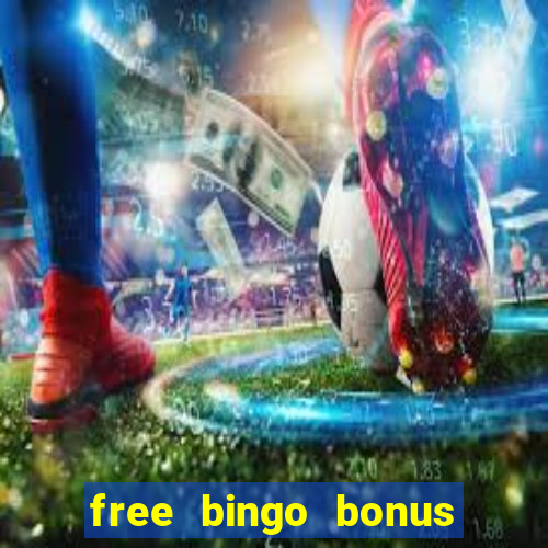 free bingo bonus no card details