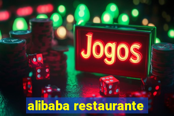 alibaba restaurante