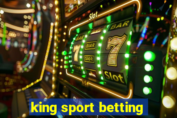 king sport betting