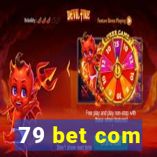 79 bet com