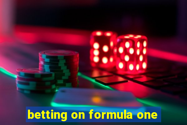 betting on formula one