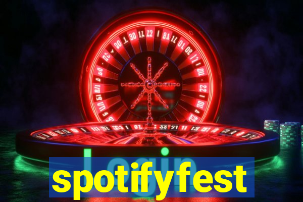 spotifyfest