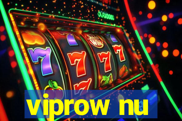 viprow nu