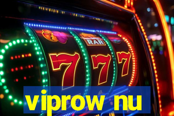 viprow nu