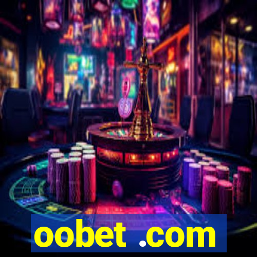 oobet .com