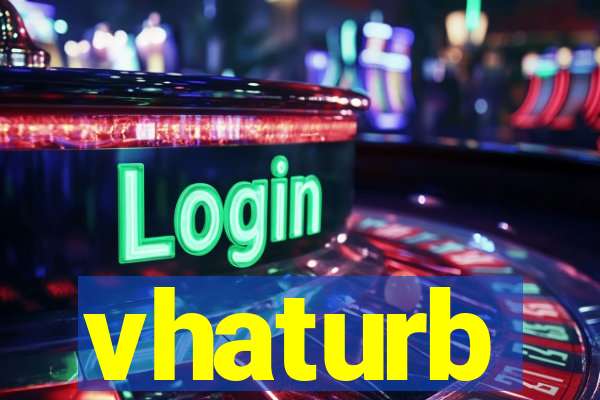 vhaturb