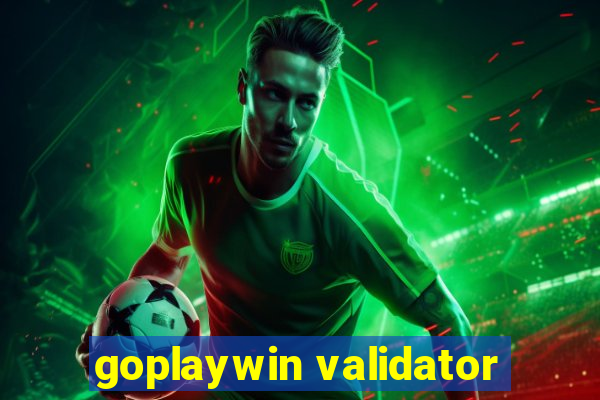 goplaywin validator