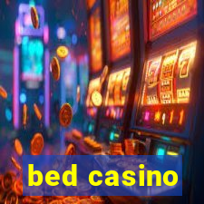 bed casino