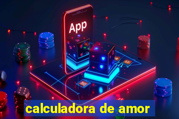 calculadora de amor