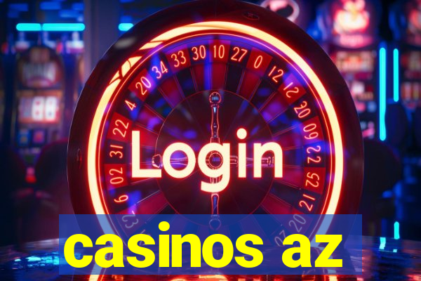 casinos az