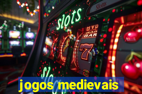 jogos medievais