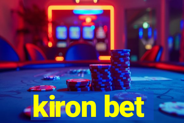 kiron bet