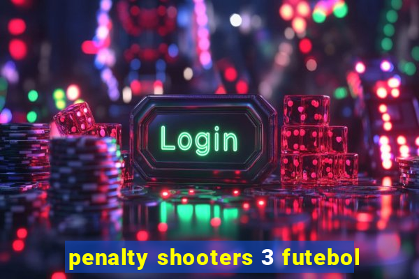 penalty shooters 3 futebol