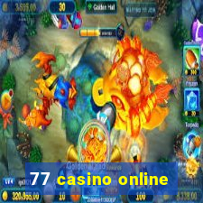 77 casino online