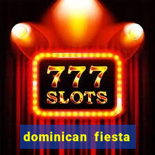 dominican fiesta hotel & casino