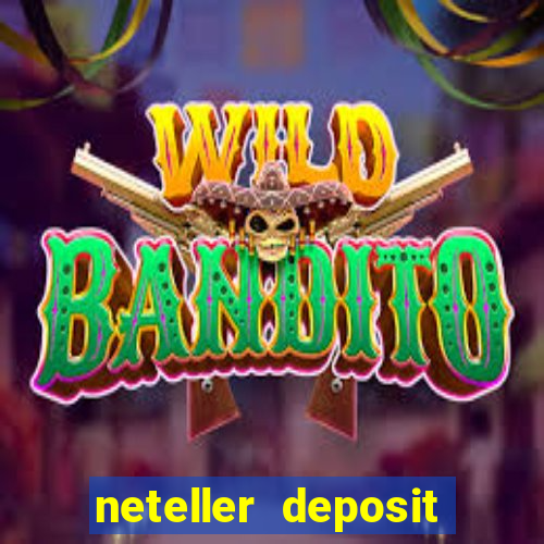 neteller deposit casino australia