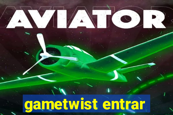 gametwist entrar