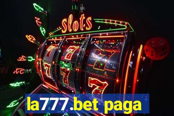 la777.bet paga