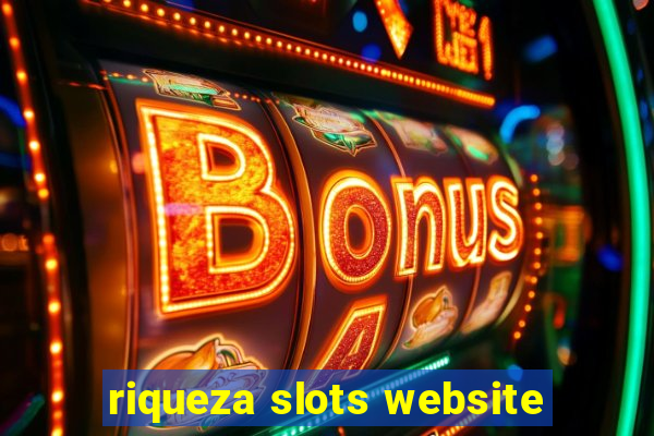 riqueza slots website