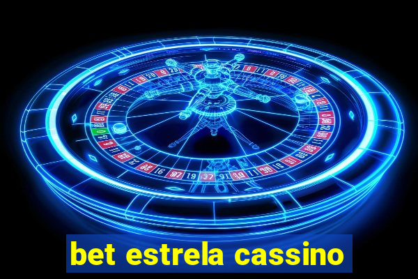 bet estrela cassino