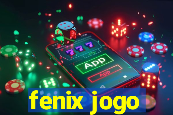 fenix jogo