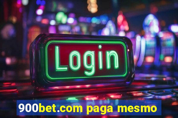 900bet.com paga mesmo