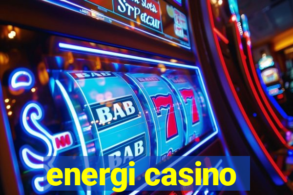 energi casino