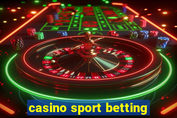 casino sport betting